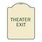 Signmission Designer Series Sign Theater Exit, Tan & Green Heavy-Gauge Alum Sign, 18" L, 24" H, TG-1824-22822 A-DES-TG-1824-22822 - alternate 1